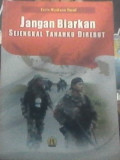 Jangan Biarkan Sejengkal Tanahku Direbut