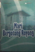 Mari Bergotong Royong