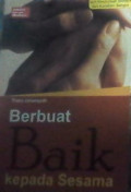 Berbuat Baik Kepada Sesama