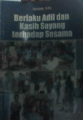 Berlaku Adil dan Kasih Sayang Terhadap Sesama