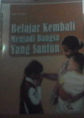 Belajar Kembali Menjadi Bangsa Yang Santun