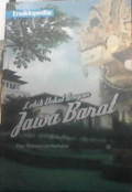 Lebih Dekat Dengan Jawa Barat