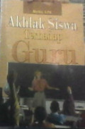 Akhlak Siswa Terhadap Guru