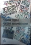 Perangko Sebagai Penyebar Informasi Budaya