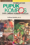 Pembuatan pupuk kompos dari limbah rumah tangga