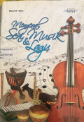 MENGENAL SENI MUSIK DAN LAGU