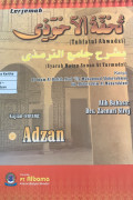 Terjemahan (Tuhfatul Ahwadzi) Kajian Tentang : Adzan