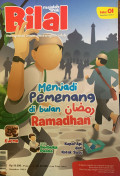 majalah anak bilal menyemai iman, merangkai adab menjadi pemenang di bulan ramadhan