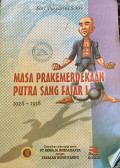 Masa Prakemerdekaan Putra sang Fajar 1 1926-1938