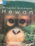 MENGENAL KEHIDUPAN HEWAN
