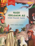 Nabi Ibrahim AS: Sang Pencari Tuhan