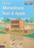 Memelihara Ikan dan Ayam