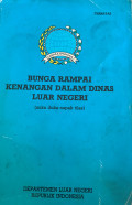 Bunga rampai kenangan dalam dinas luar negeri : suka duka napak tilas