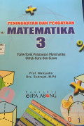 Peningkatan dan Pengayaan Matematika 3