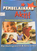Pembelajaran Aktif : meningkatkan keasyikan kegiatan di Kelas
