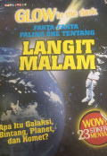 GLOW in the dark : fakta-fakta paling oke tentang langit malam
