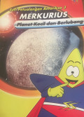 SERI PETUALANGAN ANTARIKSA 3 MERKURIUS PLANET KECIL DAN BERLUBANG