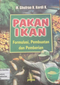 Pakan ikan : formulasi, pembuatan dan pemberian