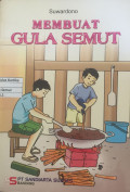 Membuat Gula Semut