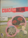 Cuaca dan Iklim. ( Seri IPS Geografi )