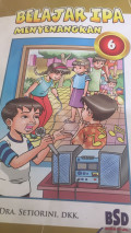 BELAJAR IPA MENYENANGKAN KELAS 6