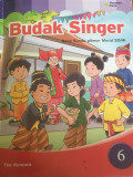 BUDAK SINGER KELAS 6