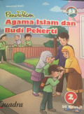 PENDIDIKAN AGAMA ISLAM DAN BUDI PEKERTI KELAS 2
