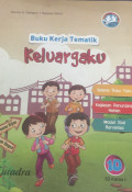 BUKU KERJA TEMATIK KELUARGALKU KELAS 1D