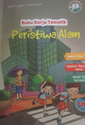 BUKU KERJA TEMATIK PERISTIWA ALAM KELAS 1H