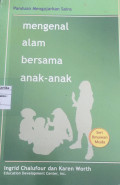 Mengenal Alam Bersama Anak-Anak
