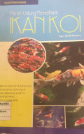Meraih untung memelihara ikan koi