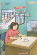 AKU INGIN MENJADI ARSITEK