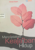 Menciptakan Keajaiban Hidup