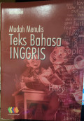Mudah Menulis Teks Bahasa Inggris