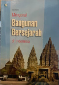 Mengenal Bangunan Bersejarah di Indonesia