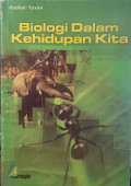 Biologi Dalam Kehidupan Kita
