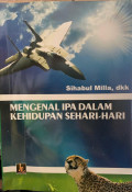 Mengenal IPA Dalam Kehidupan Sehari-hari