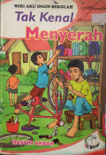 Tak Kenal Menyerah