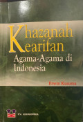 Khazanah Kearifan Agama-Agama di Indonesia