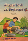 Mengenal Benda dan Lingkungan