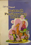 Ayo Mengenal Sejarah Peninggalan Islam