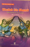 Ubadah bin Shamit Cinta Kebenaran dan Keadilan