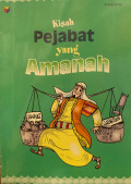 Kisah Pejabat yang Amanah
