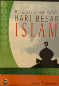 Mengenal dan Menghayati Hari Besar Islam