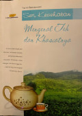 Mengenal Teh dan Khasiatnya