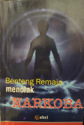 Benteng Remaja Menolak Narkoba