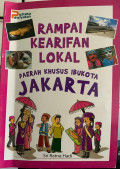 Rampai Kearifan Lokal Daerah Khusus Ibukota Jakarta