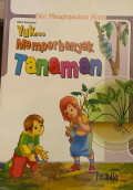 Yuk... Memperbanyak Tanaman