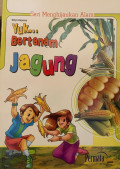 Yuk... Bertanam Jagung