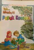 Yuk... Membuat Pupuk Kompos
